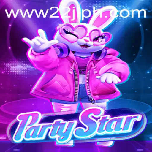 Discover the Exciting World of PartyStar with 22JL - An Ultimate Gaming Experience